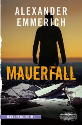Emmerich |  Mauerfall | Buch |  Sack Fachmedien