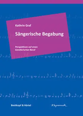 Graf |  Sängerische Begabung | Buch |  Sack Fachmedien