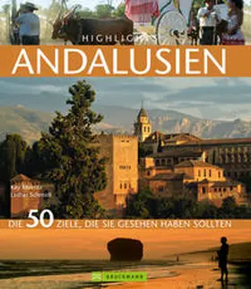 Schmidt / Maeritz |  Highlights Andalusien | Buch |  Sack Fachmedien