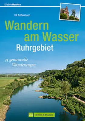 Auffermann |  Wandern am Wasser Ruhrgebiet | Buch |  Sack Fachmedien