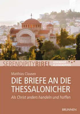 Clausen |  Die Briefe an die Thessalonicher | Buch |  Sack Fachmedien
