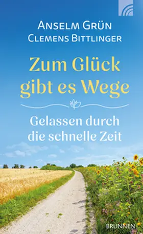 Bittlinger / Grün |  Zum Glück gibt es Wege | Buch |  Sack Fachmedien