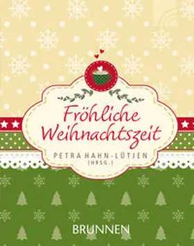 Hahn-Lütjen |  Fröhliche Weihnachtszeit | Buch |  Sack Fachmedien