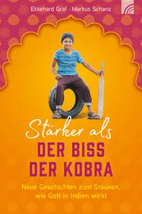 Graf / Schanz |  Stärker als der Biss der Kobra | Buch |  Sack Fachmedien