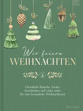 Degenhardt |  Wir feiern Weihnachten - Hausbuch | Buch |  Sack Fachmedien