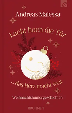 Malessa |  Lacht hoch die Tür ... das Herz macht weit | Buch |  Sack Fachmedien