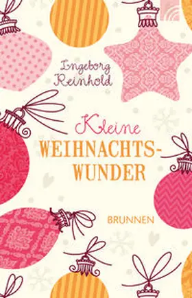 Reinhold |  Kleine Weihnachtswunder | Buch |  Sack Fachmedien
