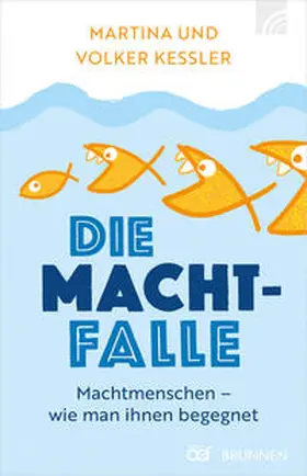 Kessler |  Die Machtfalle | Buch |  Sack Fachmedien