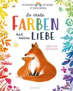 Otter |  So viele Farben hat meine Liebe | Buch |  Sack Fachmedien
