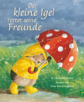 Butler |  Der kleine Igel rettet seine Freunde | Buch |  Sack Fachmedien