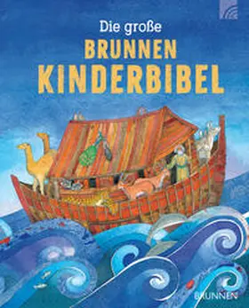 Watts |  Die große Brunnen Kinderbibel | Buch |  Sack Fachmedien