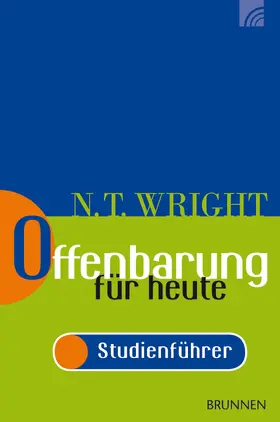 Wright |  Offenbarung für heute | eBook | Sack Fachmedien