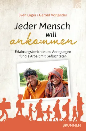 Lager / Vorländer |  Jeder Mensch will ankommen | eBook | Sack Fachmedien