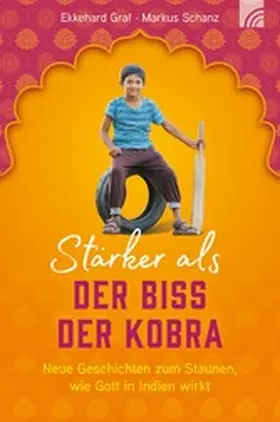 Graf / Schanz |  Stärker als der Biss der Kobra | eBook | Sack Fachmedien