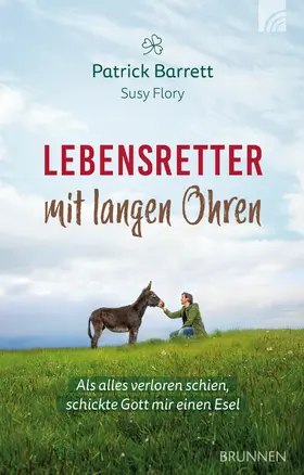 Barrett / Flory |  Lebensretter mit langen Ohren | eBook | Sack Fachmedien