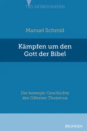 Schmid | Kämpfen um den Gott der Bibel | Buch | 978-3-7655-9114-3 | sack.de