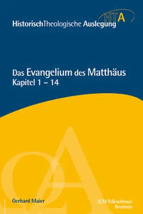 Maier |  Matthäus Kapitel 1-14 | Buch |  Sack Fachmedien