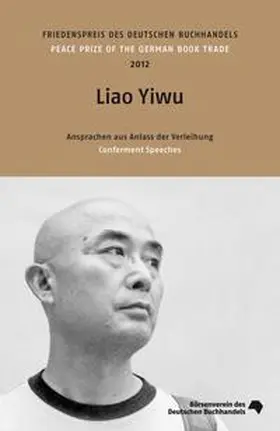 Yiwu / Börsenverein d. Deutschen Buchhandels e.V. |  Liao Yiwu | Buch |  Sack Fachmedien