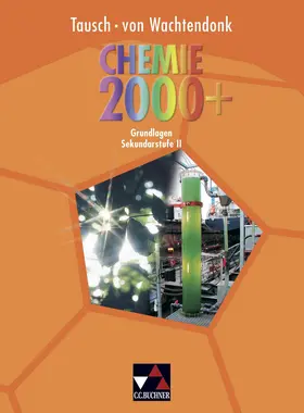 Bohrmann-Linde / Heldt / Siehr |  Chemie 2000+ Grundlagen Sekundarstufe II | Buch |  Sack Fachmedien