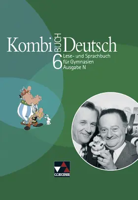 Bruckmayer / Fuchs / Hensel |  Kombi-Buch Deutsch – Ausgabe N / Kombi-Buch Deutsch N 6 | Buch |  Sack Fachmedien