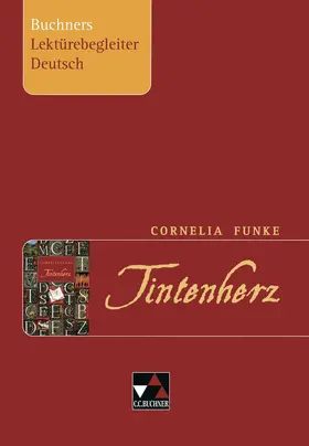 Funke / Gora |  Cornelia Funke. Tintenherz. Buchners Lektürebegleiter Deutsch | Buch |  Sack Fachmedien