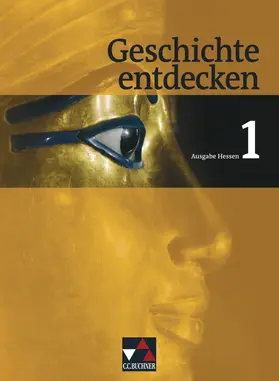 Bühler / Langen / Mayer |  Geschichte entdecken 1 Hessen | Buch |  Sack Fachmedien
