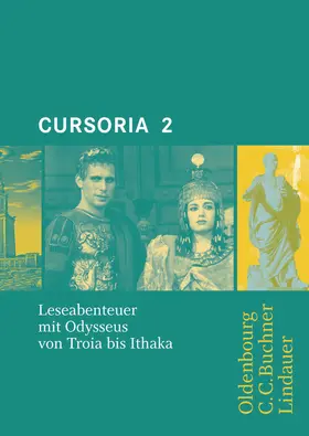 Boberg / Maier / Brenner |  Cursoria 2: Mit Odysseus von Troia bis Ithaka | Buch |  Sack Fachmedien