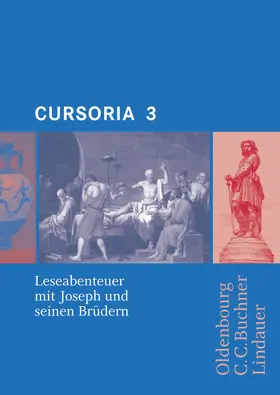 Maier / Wilhelm / Brenner |  Cursoria 3: Joseph und seine Brüder | Buch |  Sack Fachmedien