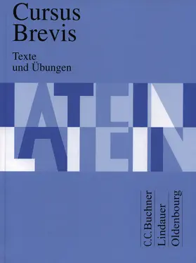 Müller / Belde / Fink |  Cursus Brevis. Texte und Übungen | Buch |  Sack Fachmedien