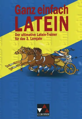 Gegner / Hellmuth / Hielscher |  Ganz einfach Latein 3 | Buch |  Sack Fachmedien