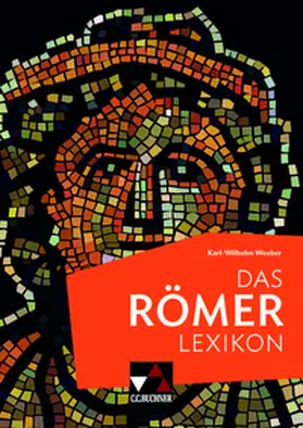 Weeber |  Das Römerlexikon | Buch |  Sack Fachmedien