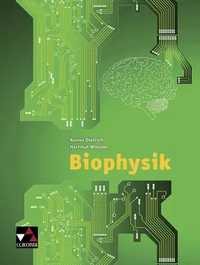 Authier / Dietrich / Wiesner |  Biophysik | Buch |  Sack Fachmedien