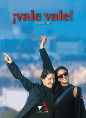 Duncker / Hammer |  vale vale! Unterrichtswerk für Spanisch im G8 (Sekundarstufe II) / ¡vale vale! Vokabelheft | Buch |  Sack Fachmedien