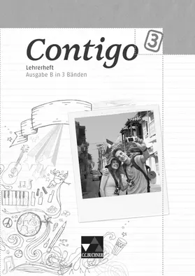 Alcañiz / Duncker / Halstenbach |  Contigo B LH 3 | Loseblattwerk |  Sack Fachmedien