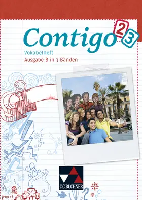 Schürger / Duncker / Hammer |  Contigo B. Vokabelheft 2/3 | Buch |  Sack Fachmedien