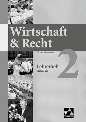 Bauer / Demel / Frickel |  Wirtschaft & Recht (WSG-W) LH 2 | Buch |  Sack Fachmedien