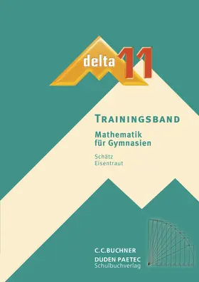 Brandl / Carl / Eisentraut |  delta Trainingsband 11 | Buch |  Sack Fachmedien