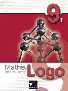 Gilg / Grill / Kleine |  Mathe.Logo Bayern 9/I | Buch |  Sack Fachmedien