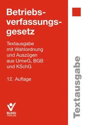Betriebsverfassungsgesetz | Buch | 978-3-7663-6776-1 | www2.sack.de