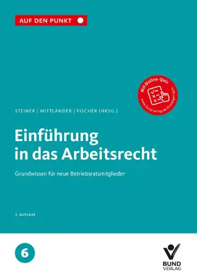 Steiner / Mittländer / Fischer |  Einführung in das Arbeitsrecht | Buch |  Sack Fachmedien