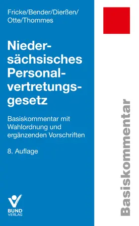 Fricke / Bender / Dierßen |  Niedersächsisches Personalvertretungsgesetz | Buch |  Sack Fachmedien