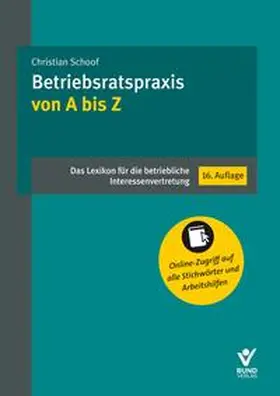 Schoof |  Betriebsratspraxis von A bis Z | Buch |  Sack Fachmedien