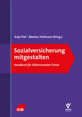 Piel / Hofmann / Jakob |  Sozialversicherung mitgestalten | Buch |  Sack Fachmedien