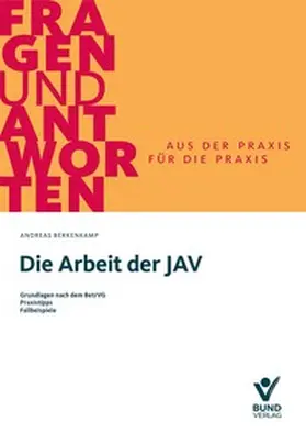 Berkenkamp |  Die Arbeit der JAV - in Frage und Antwort | Buch |  Sack Fachmedien