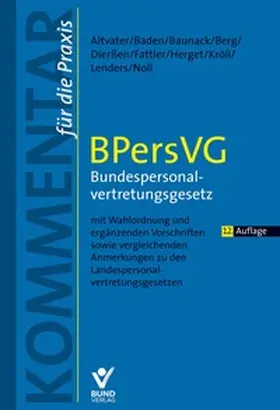 Altvater / Fattler / Baden |  BPersVG - Bundespersonalvertretungsgesetz | Buch |  Sack Fachmedien