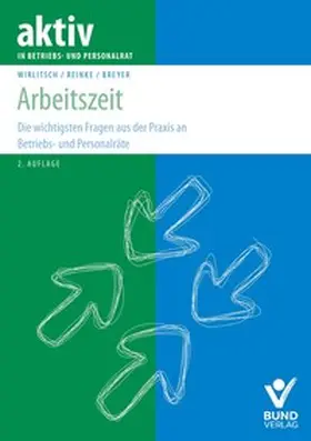 Breyer / Wirlitsch / Reinke |  Arbeitszeit in Frage und Antwort | Buch |  Sack Fachmedien