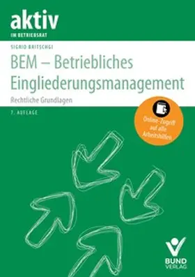 Britschgi |  BEM - Betriebliches Eingliederungsmanagement | Buch |  Sack Fachmedien