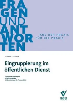 Lindner |  Eingruppierung im öffentlichen Dienst | Buch |  Sack Fachmedien