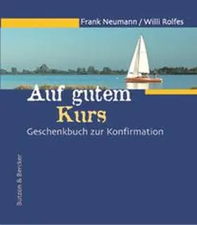 Neumann |  Auf gutem Kurs | Buch |  Sack Fachmedien