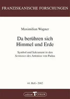 Wagner |  Da berühren sich Himmel und Erde | Buch |  Sack Fachmedien